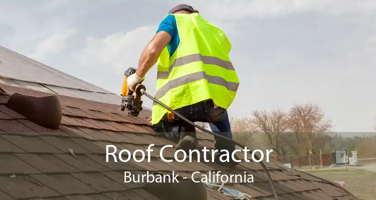 Roof Contractor Burbank - California